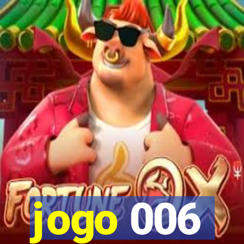 jogo 006